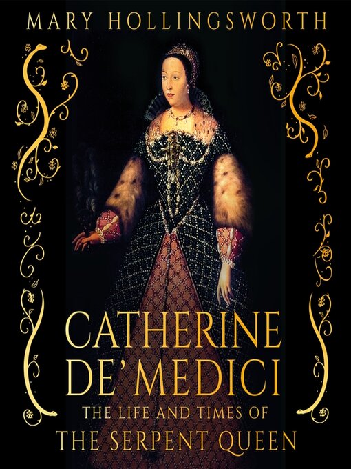Title details for Catherine de' Medici by Mary Hollingsworth - Wait list